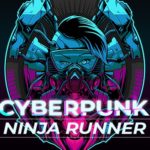 Cyberpunk Ninja Runner