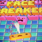 Face Breaker